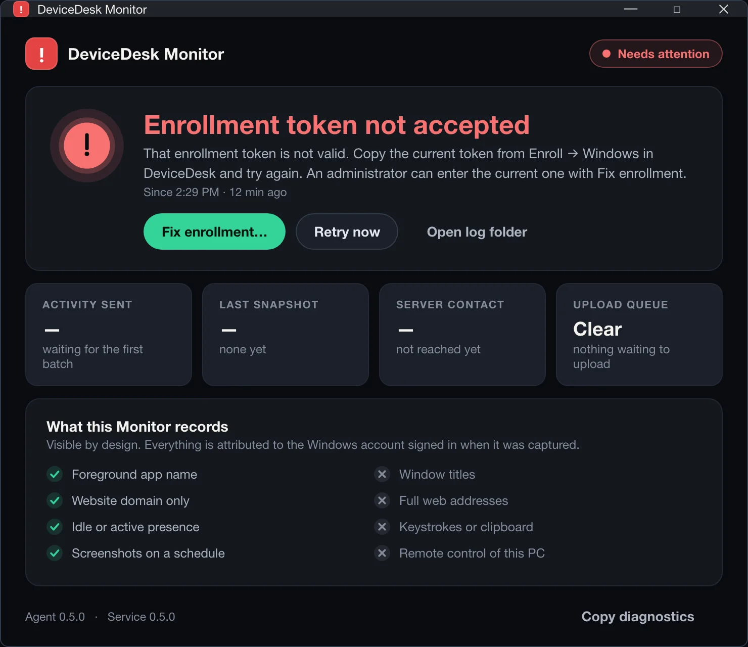 The Monitor status window showing Needs attention: the enrolment token was not accepted, with Fix enrollment, Retry now and Open log folder actions, and no activity sent yet.